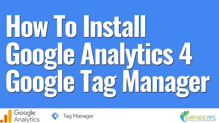 Guía Paso a Paso: Cómo Instalar Google Analytics Utilizando Google Tag Manager