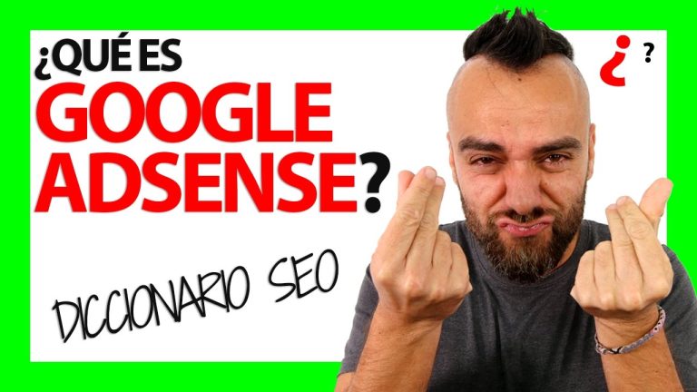 Qué es Google AdSense: Guía Completa para Monetizar Tu Sitio Web